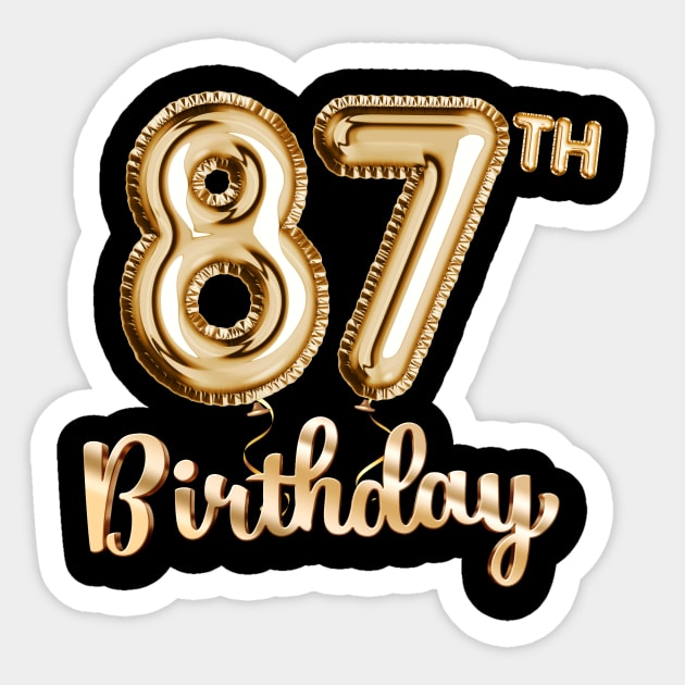 87th Birthday Gifts - Party Balloons Gold Sticker by BetterManufaktur